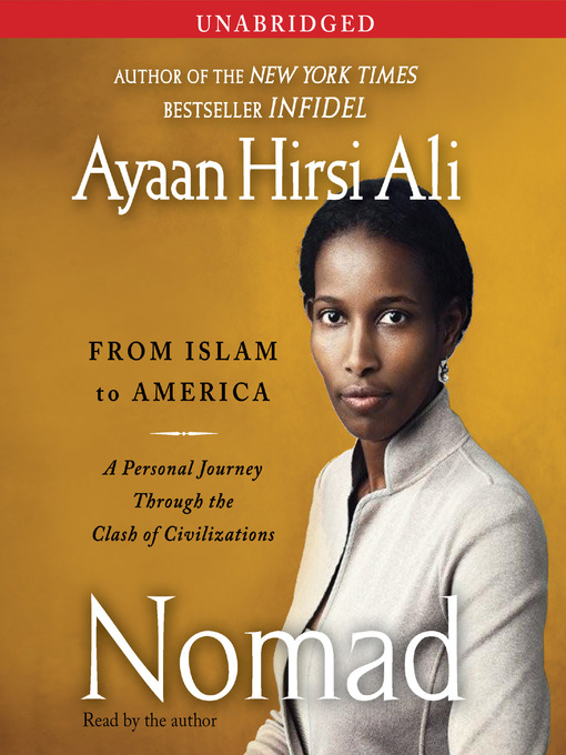 Title details for Nomad by Ayaan Hirsi Ali - Available